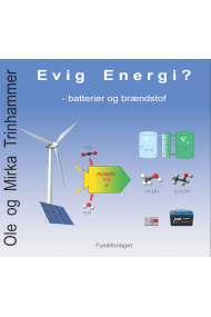 Evig Energi? – batterier og brændstof