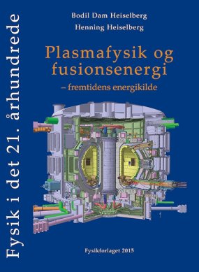 Plasmafysik og fusionsenergi (2015)